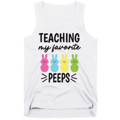 Easter Teacher Teaching My Favorite Peeps Tank Top