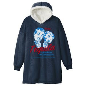 Enjoy Tequila The Breakfast Of Champions Hooded Wearable Blanket