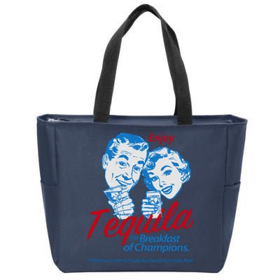 Enjoy Tequila The Breakfast Of Champions Zip Tote Bag