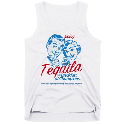 Enjoy Tequila The Breakfast Of Champions Tank Top