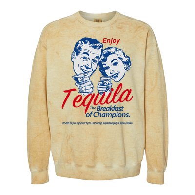 Enjoy Tequila The Breakfast Of Champions Colorblast Crewneck Sweatshirt