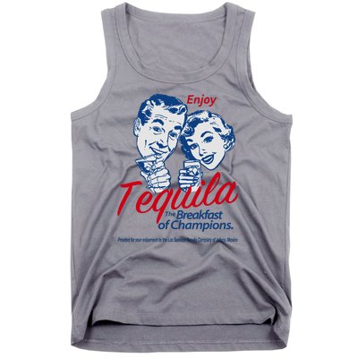 Enjoy Tequila The Breakfast Of Champions Tank Top