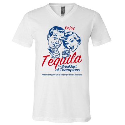 Enjoy Tequila The Breakfast Of Champions V-Neck T-Shirt