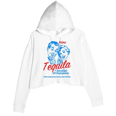 Enjoys Tequila The Breakfasts Of Championss Crop Fleece Hoodie