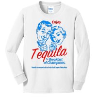 Enjoys Tequila The Breakfasts Of Championss Kids Long Sleeve Shirt