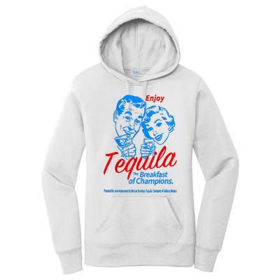 Enjoys Tequila The Breakfasts Of Championss Women's Pullover Hoodie