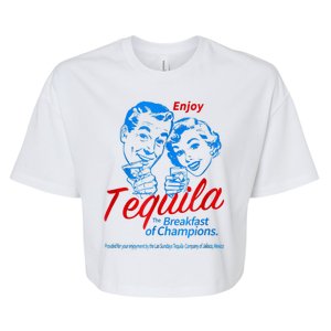 Enjoys Tequila The Breakfasts Of Champions Bella+Canvas Jersey Crop Tee