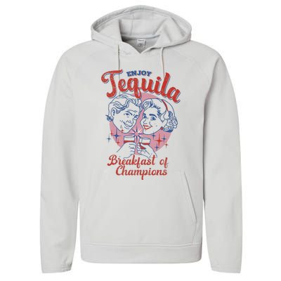 Enjoys Tequila The Breakfasts Of Championss Performance Fleece Hoodie