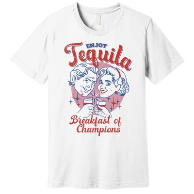 Enjoys Tequila The Breakfasts Of Championss Premium T-Shirt