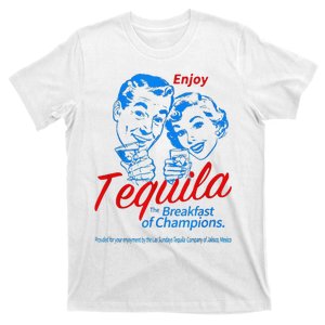 Enjoys Tequila The Breakfasts Of Championss T-Shirt