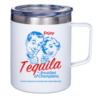 Enjoys Tequila The Breakfasts Of Championss 12oz Stainless Steel Coffee Mug