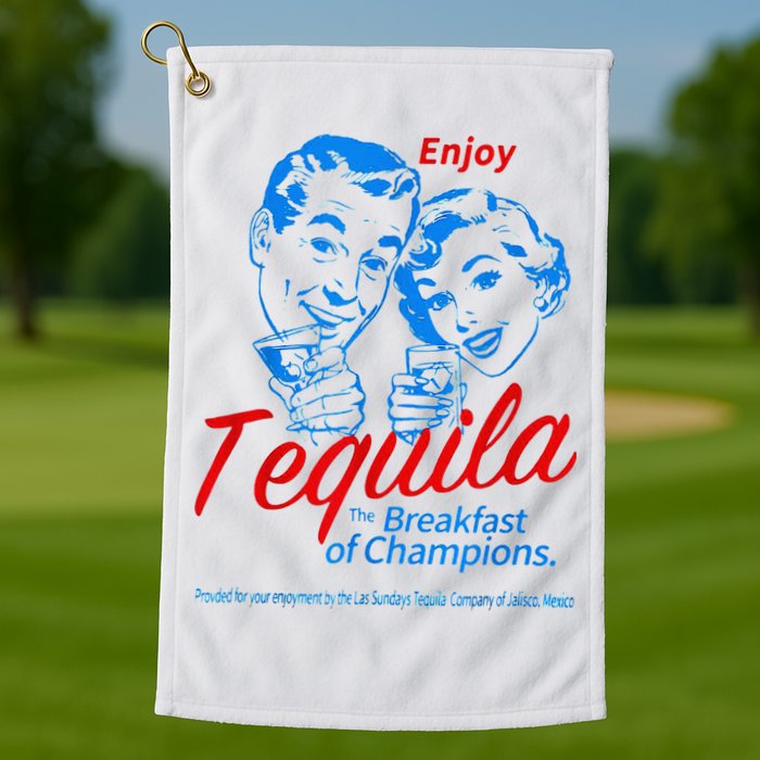 Enjoys Tequila The Breakfasts Of Championss Golf Towel