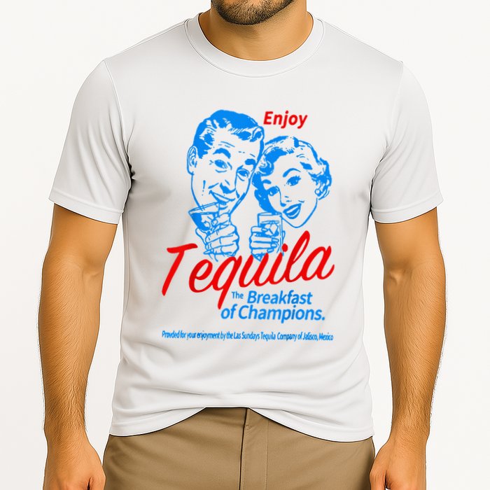 Enjoys Tequila The Breakfasts Of Championss Cooling Performance Crew T-Shirt