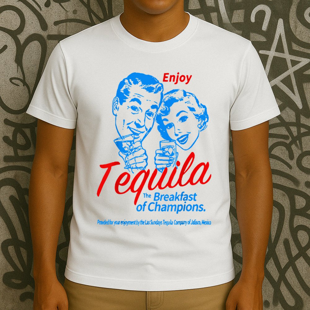 Enjoys Tequila The Breakfasts Of Championss T-Shirt