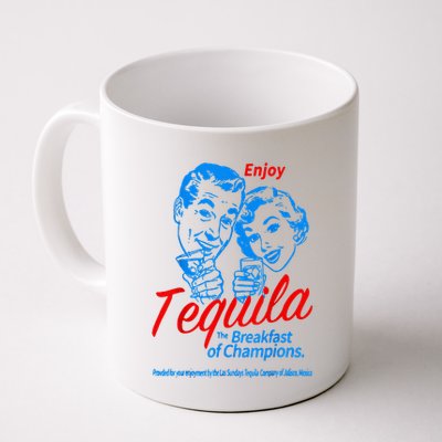 Enjoys Tequila The Breakfasts Of Championss Mug