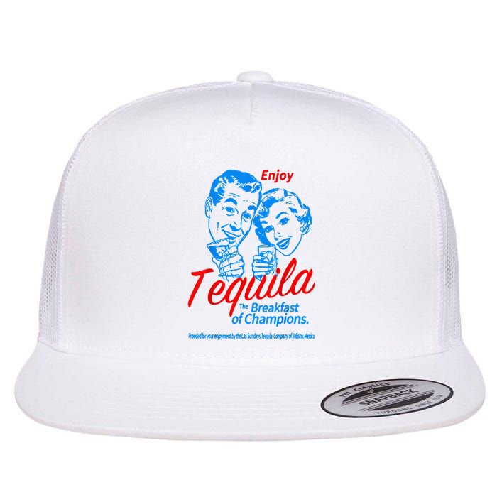 Enjoys Tequila The Breakfasts Of Championss Flat Bill Trucker Hat