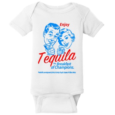 Enjoys Tequila The Breakfasts Of Championss Baby Bodysuit