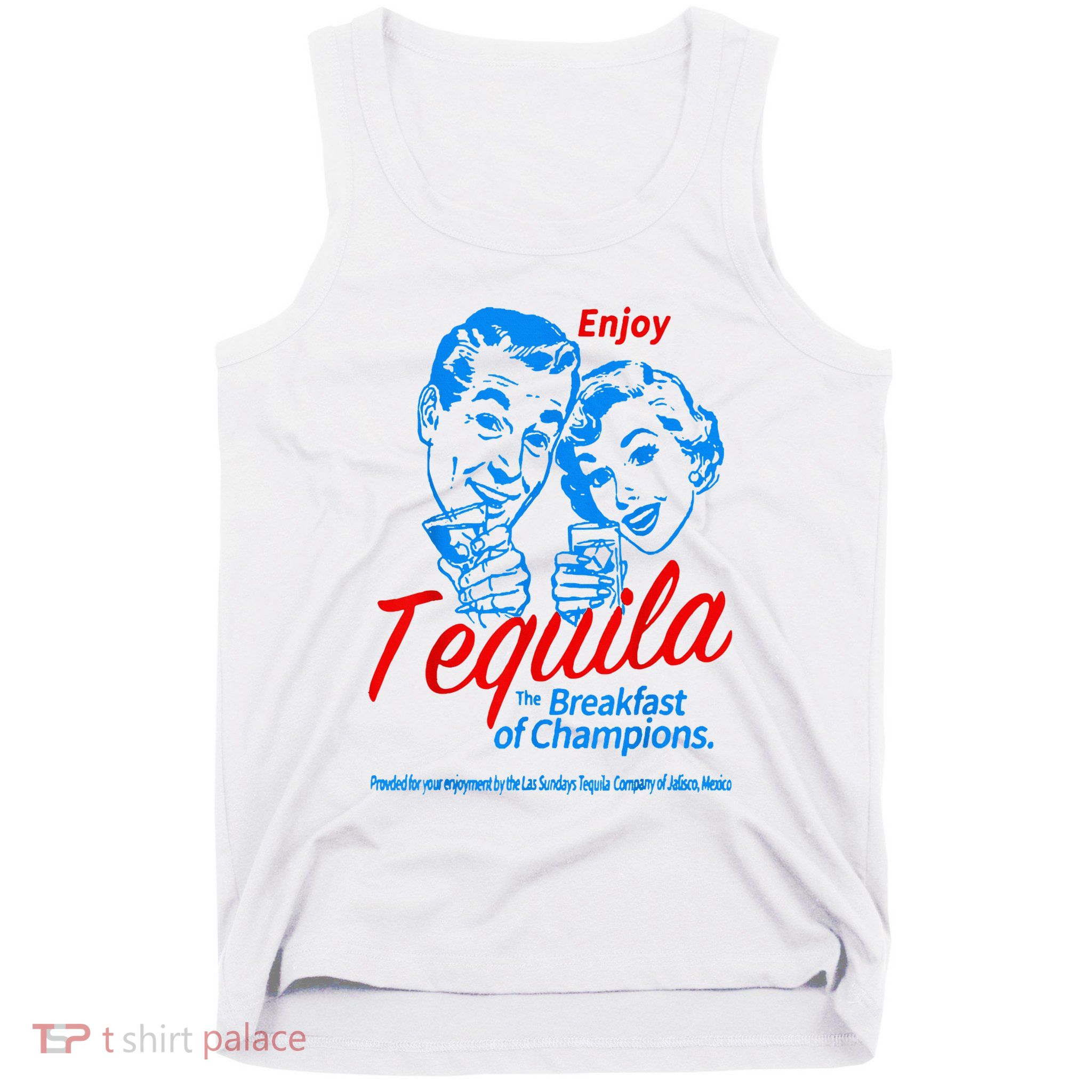Enjoys Tequila The Breakfasts Of Championss Tank Top