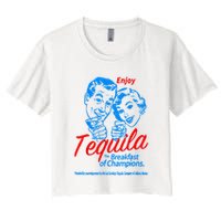 Enjoys Tequila The Breakfasts Of Championss Women's Crop Top Tee