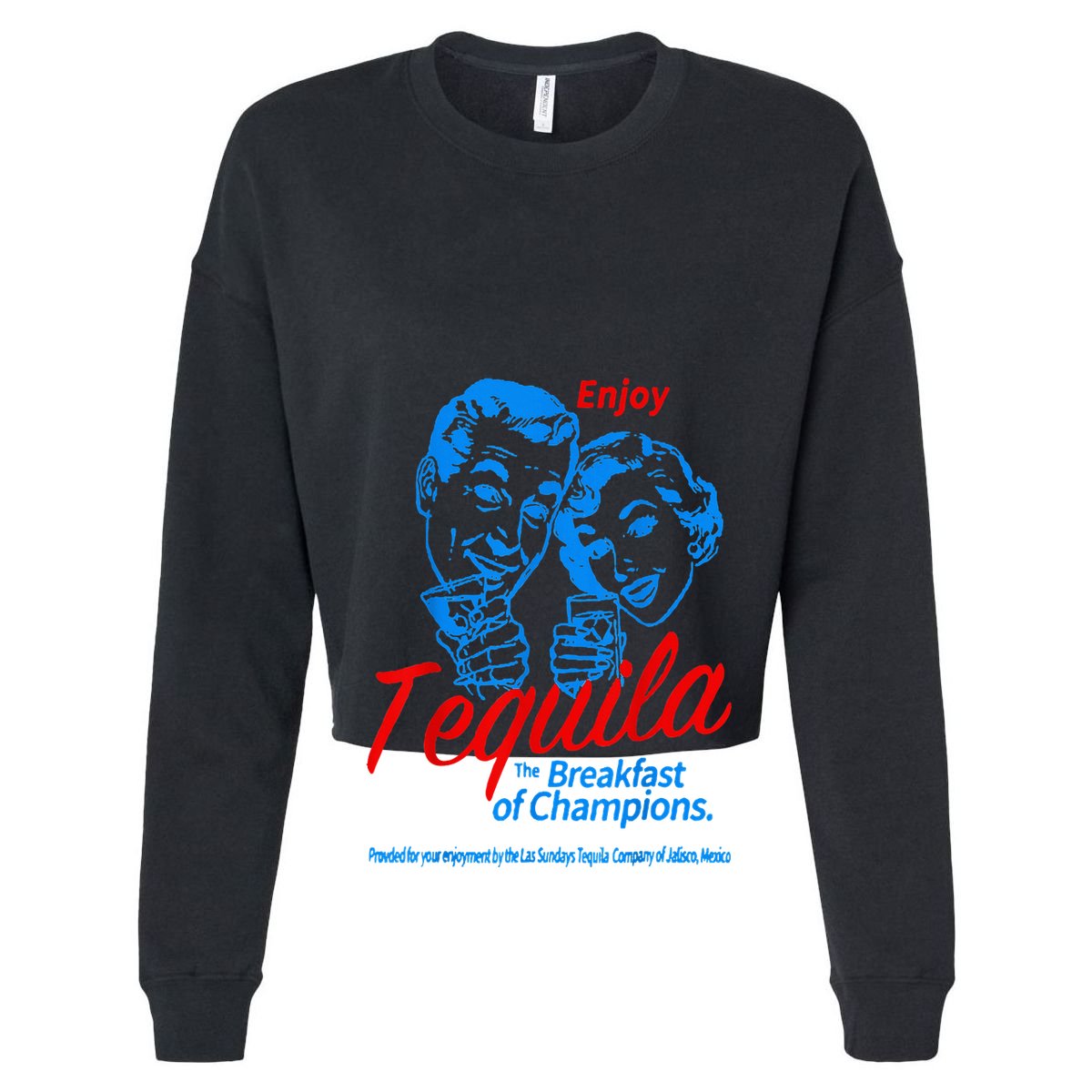 Enjoys Tequila The Breakfasts Of Championss Women's Crop Top Tee