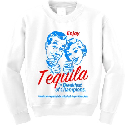 Enjoys Tequila The Breakfasts Of Championss Kids Sweatshirt