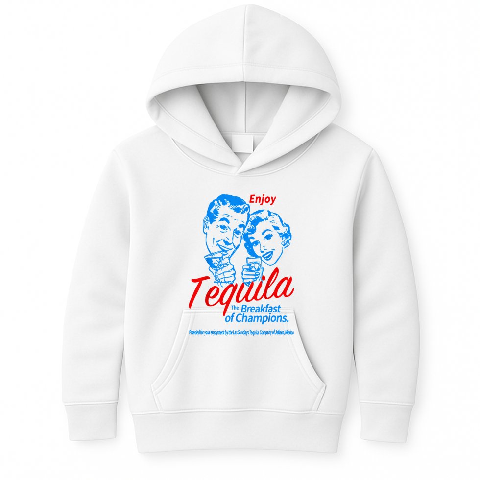 Enjoys Tequila The Breakfasts Of Championss Kids Hoodie