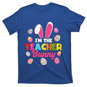 Easter Teachers Teacher Bunny I'm The Teacher Bunny Gift T-Shirt