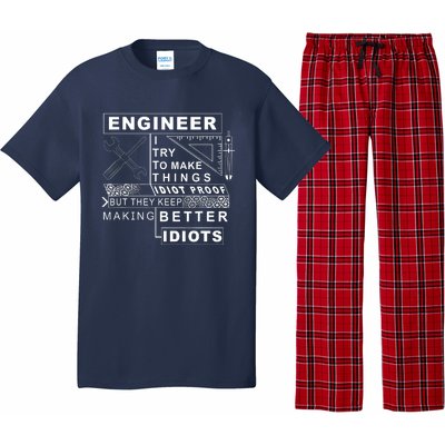 Engineer Try To Make Things Idiot Proof Engineering Design Pajama Set