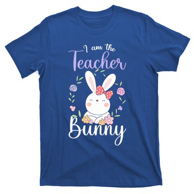 Easter Teachers Teacher Easter Day I'm The Teacher Bunny Cute Gift T-Shirt