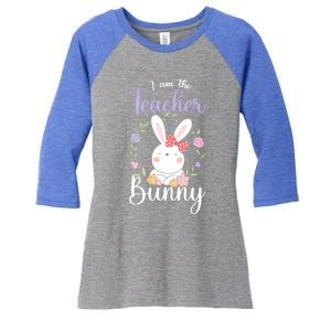 Easter Teachers Teacher Easter Day I'm The Teacher Bunny Cute Gift Women's Tri-Blend 3/4-Sleeve Raglan Shirt