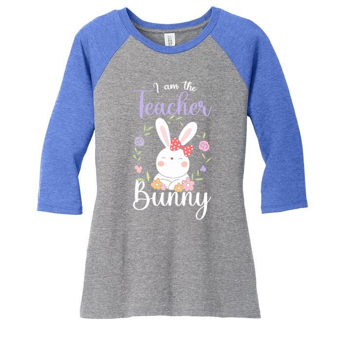 Easter Teachers Teacher Easter Day I'm The Teacher Bunny Cute Gift Women's Tri-Blend 3/4-Sleeve Raglan Shirt