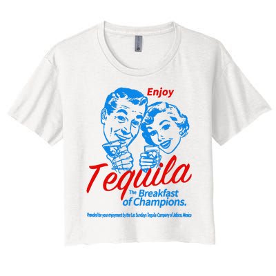 Enjoys Tequila The Breakfasts Of Championss Women's Crop Top Tee