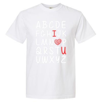 English Teacher Valentines Alphabet Abc I Love You Gift Garment-Dyed Heavyweight T-Shirt