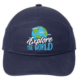 Explore The World Bucket List Goals 7 Continents Exploration Gift 7-Panel Snapback Hat