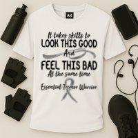 Essential Tremor Warrior It Takes Skills To Look This Good And Feel This Bad Performance Shirt