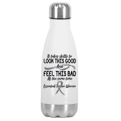 Essential Tremor Warrior It Takes Skills To Look This Good And Feel This Bad Stainless Steel Insulated Water Bottle