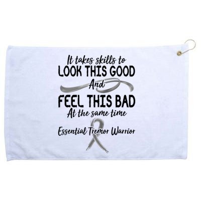 Essential Tremor Warrior It Takes Skills To Look This Good And Feel This Bad Grommeted Golf Towel