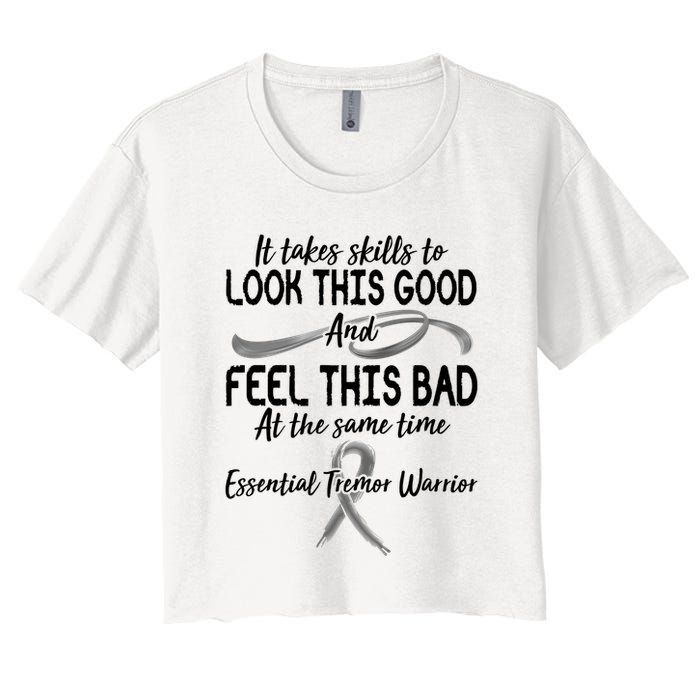 Essential Tremor Warrior It Takes Skills To Look This Good And Feel This Bad Crop Top