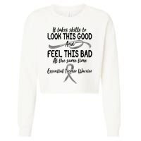 Essential Tremor Warrior It Takes Skills To Look This Good And Feel This Bad Cropped Pullover Crew