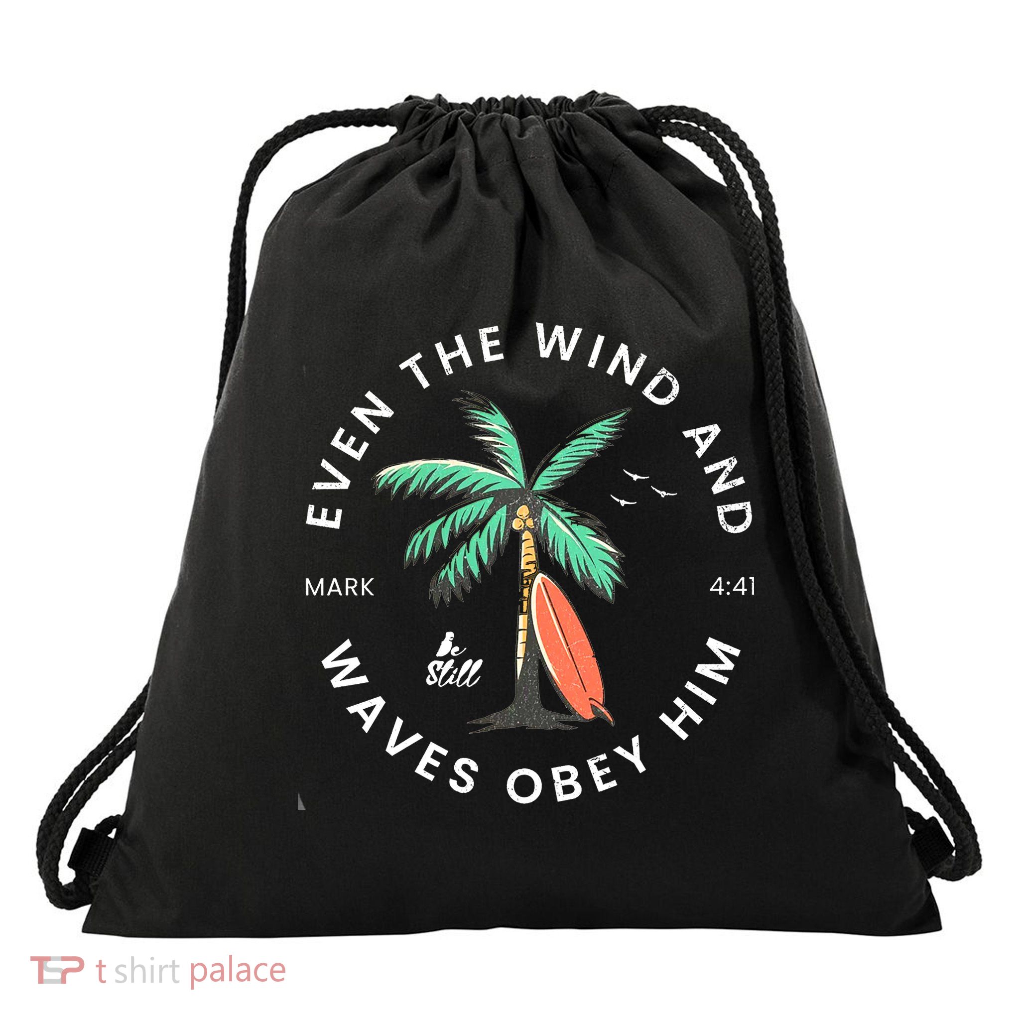 Even The Wind And Waves Obey Him – Christian Bible Verse, Faith-Based Apparel Drawstring Bag