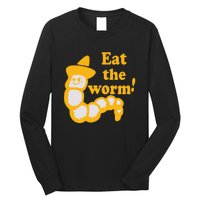 Eat The Worm Long Sleeve Shirt