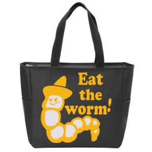 Eat The Worm Zip Tote Bag