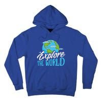 Explore The World Bucket List Goals 7 Continents Exploration Gift Tall Hoodie