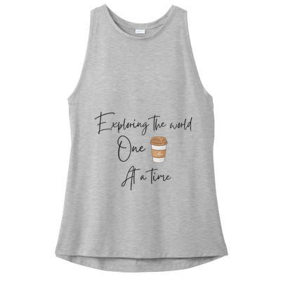Exploring The World One Coffee At A Time For Travel Lovers Ladies PosiCharge Tri-Blend Wicking Tank