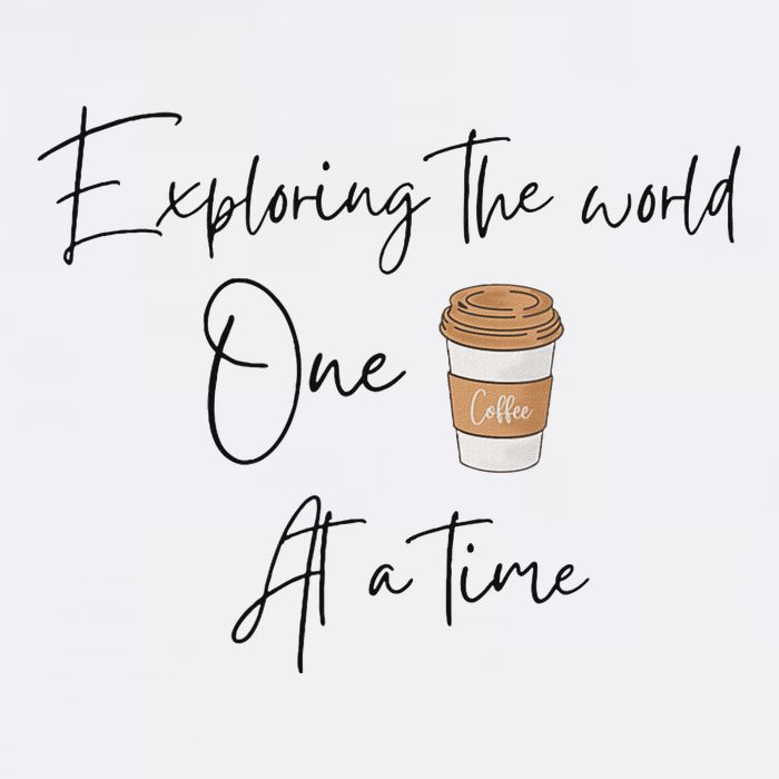 Exploring The World One Coffee At A Time For Travel Lovers Garment-Dyed Sweatshirt