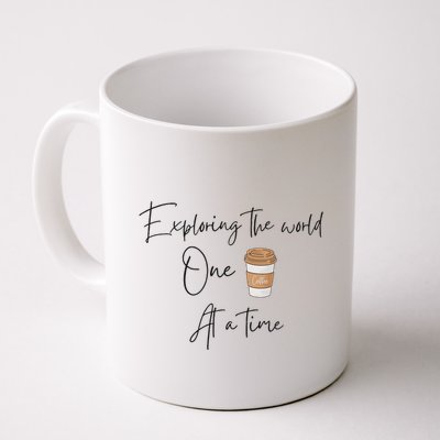 Exploring The World One Coffee At A Time For Travel Lovers Mug