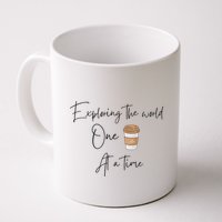 Exploring The World One Coffee At A Time For Travel Lovers Mug