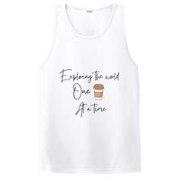 Exploring The World One Coffee At A Time For Travel Lovers PosiCharge Competitor Tank