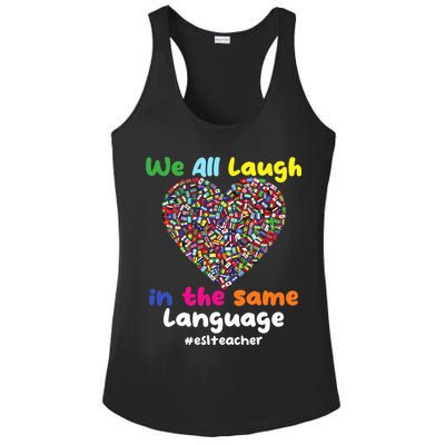 ESL Teacher We All Laugh In The Same Language Eslteacher Ladies PosiCharge Competitor Racerback Tank