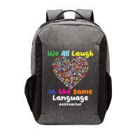 ESL Teacher We All Laugh In The Same Language Eslteacher Vector Backpack